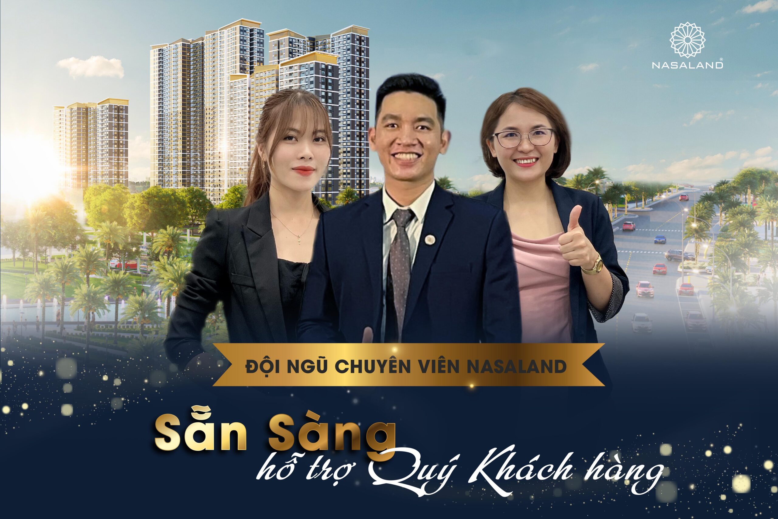 Đội ngũ chuyên viên kinh doanh của Nasaland luôn đồng hành cùng quý khách hàng