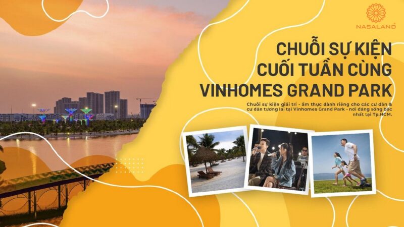 Chuỗi sự kiện cuối tuần cùng Vinhomes Grand Park